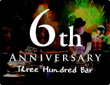 300BAR 8丁目店 6周年記念パーティー