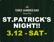 ST.PATRICK'S NIGHT!!